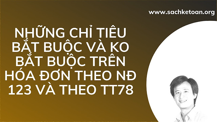 Khi chi tiêu cho công ty cần hóa đơn gì năm 2024