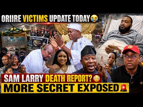 Update On Oriire Kidnapped Children, SAM LARRY Is Dead?…BABA IJESHA - This Will Shock You