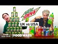 US vs UK Mountain Dew | Food Wars