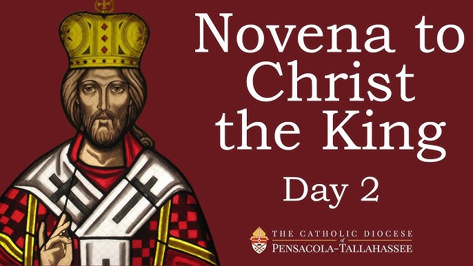 Novena to Christ the King Day 1  A Kingdom that is Not of This World -  Regnum Christi