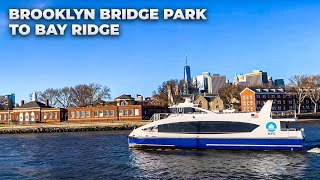 NYC Ferry Ride : Brooklyn Bridge Park to Bay Ridge, Brooklyn (February 2022)