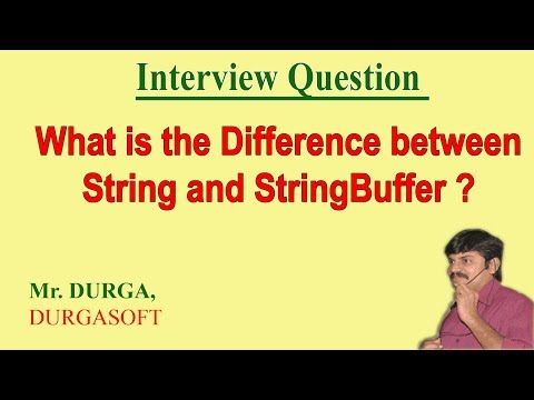 String மற்றும் StringBuffer இடையே உள்ள வேறுபாடுகள்