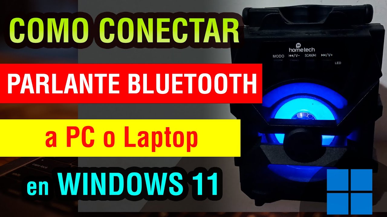 Como conectar un parlante Bluetooth a pc o laptop en Windows 11