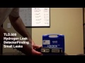 TLD.500 Hydrogen Leak Detector- Finding Small Leaks