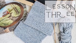 TEACH KIDS TO KNIT lesson three: how to knit for complete beginners