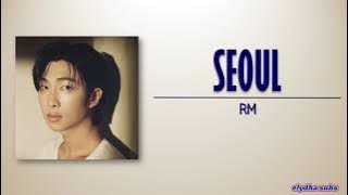 RM – seoul (Prod. HONNE) [Rom|Eng Lyric]
