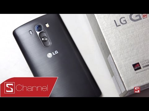 Schannel - Đánh giá LG G3: Thiết kế đẹp, hiệu năng tốt, camera cải tiến