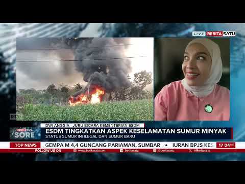 Sumur Minyak di Blora Meledak! ESDM Tekankan Pentingnya Tata Kelola #Beritasatu