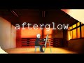 「Afterglow」covered by 歪リア