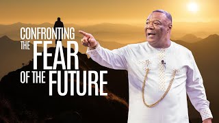 Confronting The Fear Of The Future | Archbishop Duncan-Williams | Sunday Rebroadcast