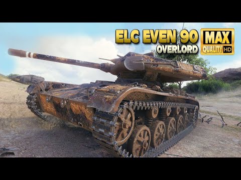 Видео: ELC EVEN 90: Триллер на карте Overlord - World of Tanks