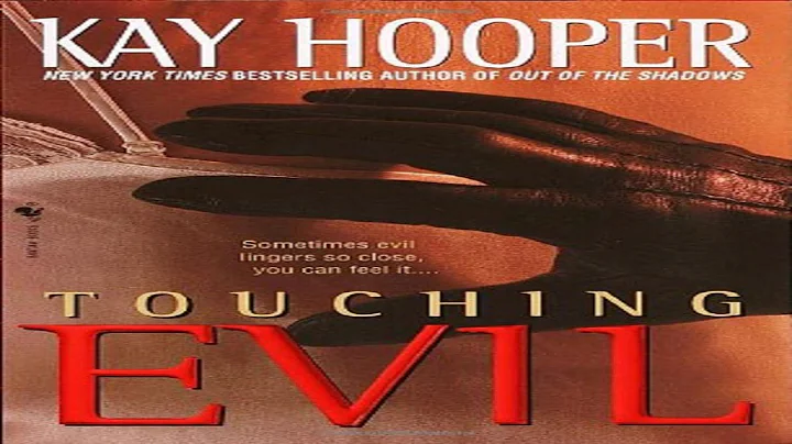Touching Evil by Kay Hooper Audiobook full  Unabri...