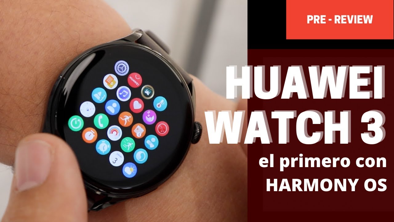 Huawei Watch 3 en español: Características y primer contacto con el  smartwatch con HARMONY OS 