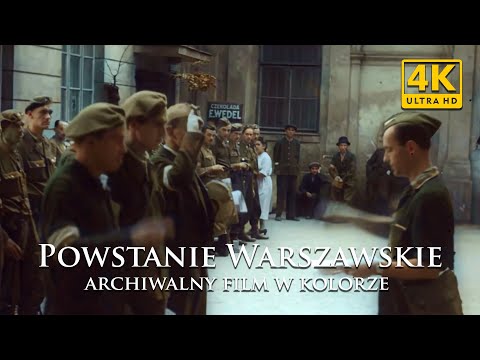 FILM POWSTANIE WARSZAWSKIE W KOLORZE | MOVIE WARSAW UPRISING IN COLOR | 4K 60 FPS | MUZYKA: M.NOCNY