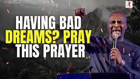 OVERCOMING DARK DREAMS: Prayer with Apostle Joshua Selman to Break the Power of Bad Dreams
