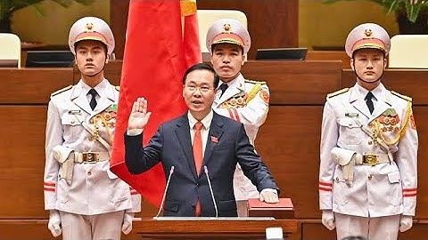 Lời tuyên thệ nhậm chức của Chủ tịch nước Võ Văn Thưởng