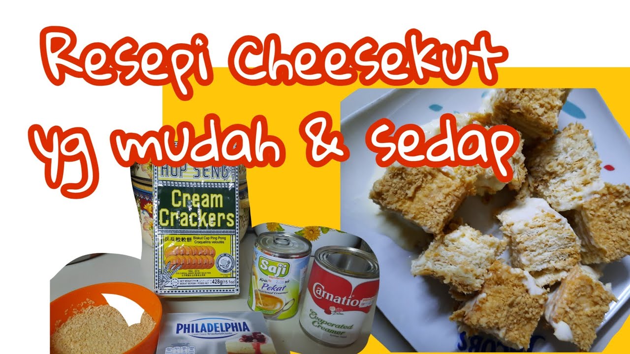 Resepi Cheesekut yang mudah dan sedap - YouTube