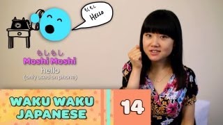 Waku Waku Japanese - Language Lesson 14: Talking on the Phone