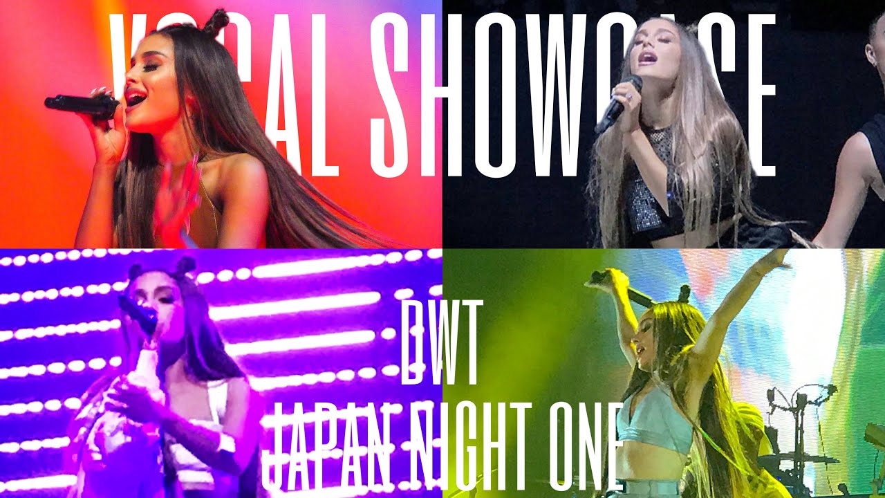 ariana grande SINGING in japan | japan night 1 dwt vocal showcase