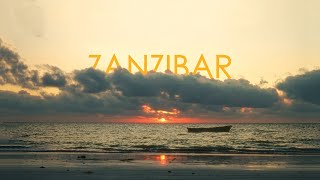 ZANZIBAR | CINEMATIC TRAVEL VIDEO