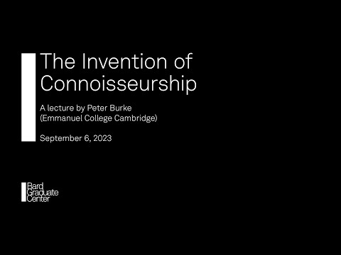 The Invention of Connoisseurship