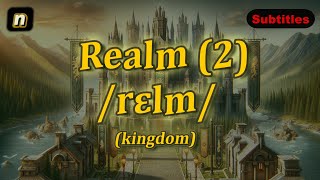 [n] Realm meaning (kingdom) with 5 examples