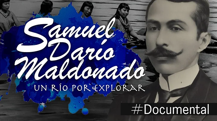 #Documental Samuel Daro Maldonado, un ro por explo...