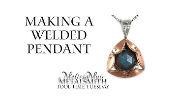 Welding a Sterling and Copper Pendant  - Tool Time Tuesday With Melissa Muir