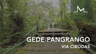 [TRACK] Gede Pangrango via Cibodas (Part 1)