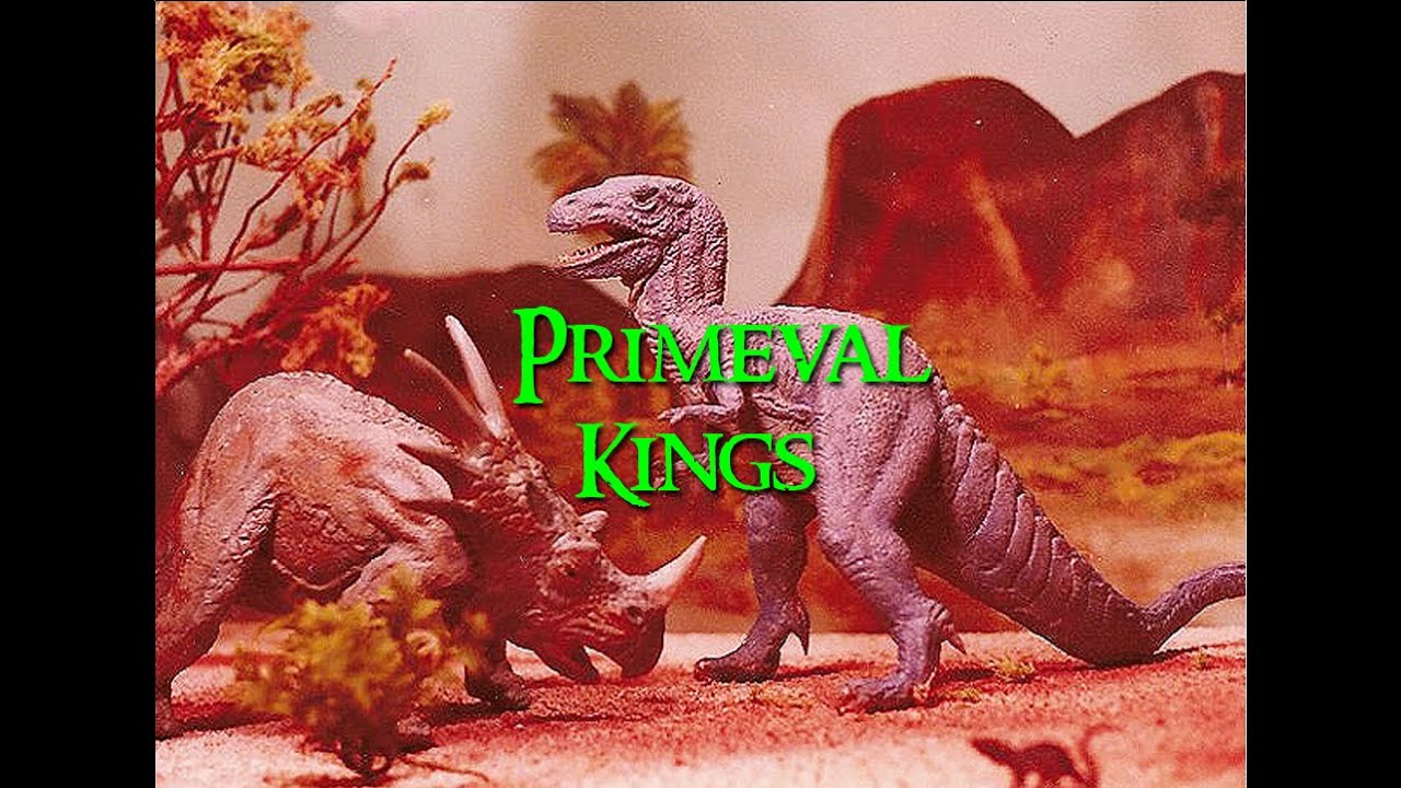 PRIMEVAL KINGS (with musical soundtrack)