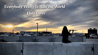 Everybody Wants to Rule the World - Tears for Fears ~ Flute Cover