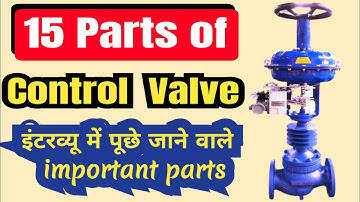 control valve parts instrumentation || pneumatic valve for instrument technician