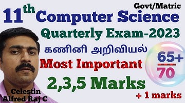11 Computer Science|Quarterly Exam-2023|Most|important|2,3,5 marks|Questions|sky physics