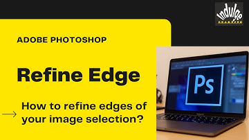 Photoshop tutorial-Refine Edges In Photoshop