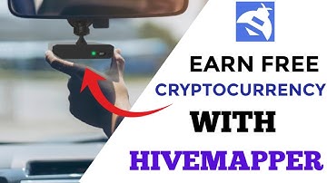 How To Mine Free  Unlimited Cryptocurrency With HIVEMAPPER Dashcam | HIVEMAPPER Review