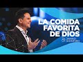 La Comida Favorita de Dios - Danilo Montero | Prédicas Cristianas 2021