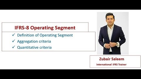 Lecture in English -IFRS 8 Operating Segment-SBR