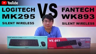 LOGITECH MK295 VS FANTECH WK893 (TERBAIK DIKELASNYA)