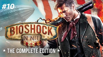 BioShock Infinite Remastered (PS5) Walkthrough Gameplay #10 [4K ULTRAHD]