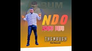 THEMBUEH THE VOCALIST- DUVHA LA U RABELA (  AUDIO )