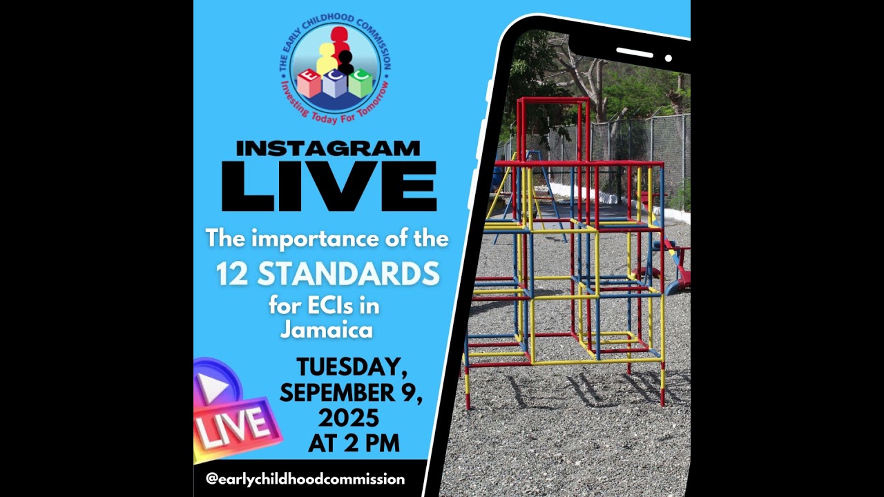 ECC IG Live - 12 Standards for ECIs in Jamaica