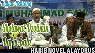 Pembacaan ''Sh0lawat Dz0limin Daf’ul Bala’ ''|| Habib Novel Alaydrus