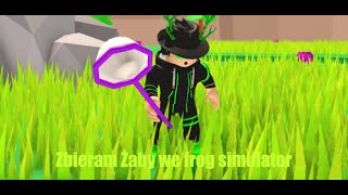 Zbieram Żaby w Frog Simulator w (ROBLOX)