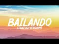 Bailando (English Version) - Enrique Iglesias, Sean Paul, Gente de Zona & Descemer Bueno ( Lyrics )