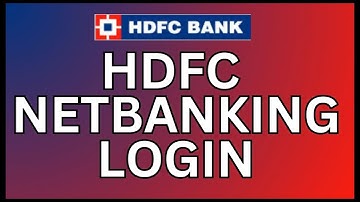 How to Login HDFC Net Banking Bank Account 2024?