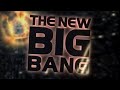 Новый Большой взрыв (The New Big Bang)