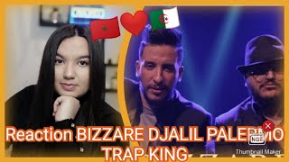 Trap King X Djalil Palermo - Bizzare (Official Music Video) Beat by Mhd Prod (Reaction)