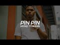 Pin Pin (Myke Towers) - LETRA