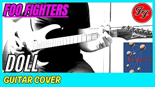 Foo Fighters - Doll (Guitar Cover)