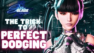 Here's Why You're Having Trouble Perfect Dodging in Stellar Blade & How to get better at it.
